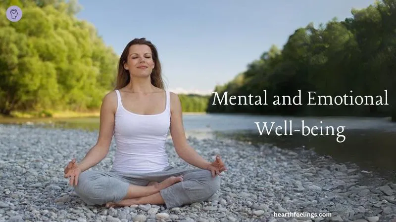 Mental and Emotional Well-being | Hearth Feelings